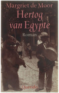 Hertog Van Egypte - Moor, Margriet de, Margriet de Moor