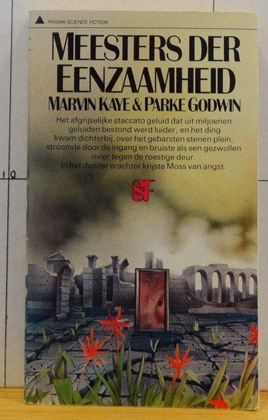 Meesters der eenzaamheid - Kaye, Pon Ruiter