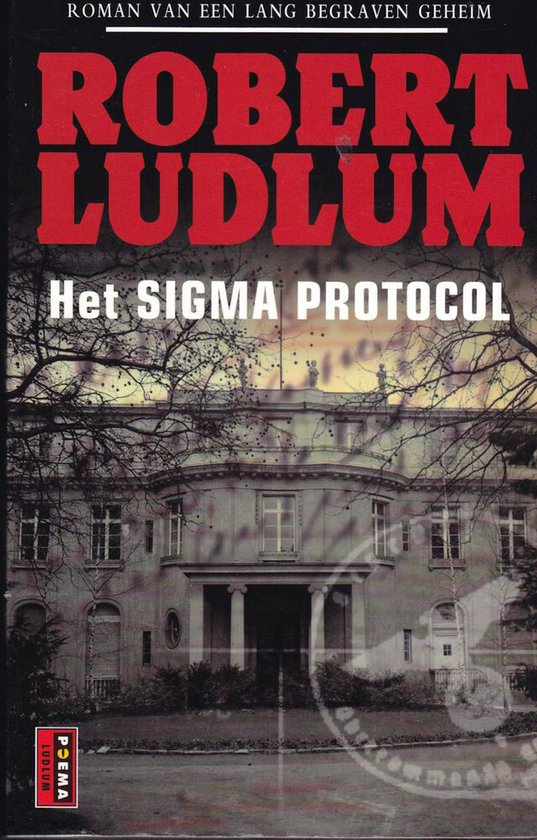 Het Sigma Protocol - Robert Ludlum, geen
