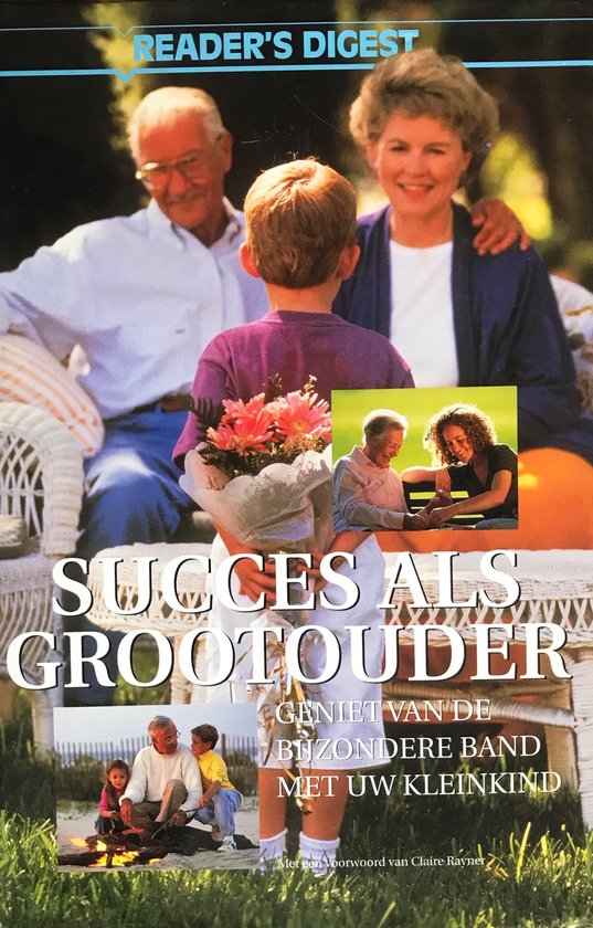 Succes als grootouder - Digest Reader's