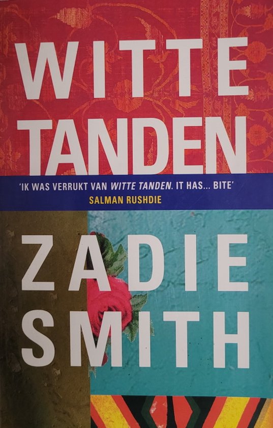 Witte Tanden - Zadie Smith
