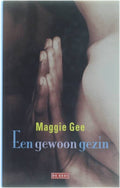 Gewoon Gezin - Maggie Gee