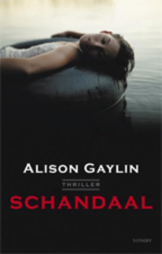 Schandaal - Alison Gaylin