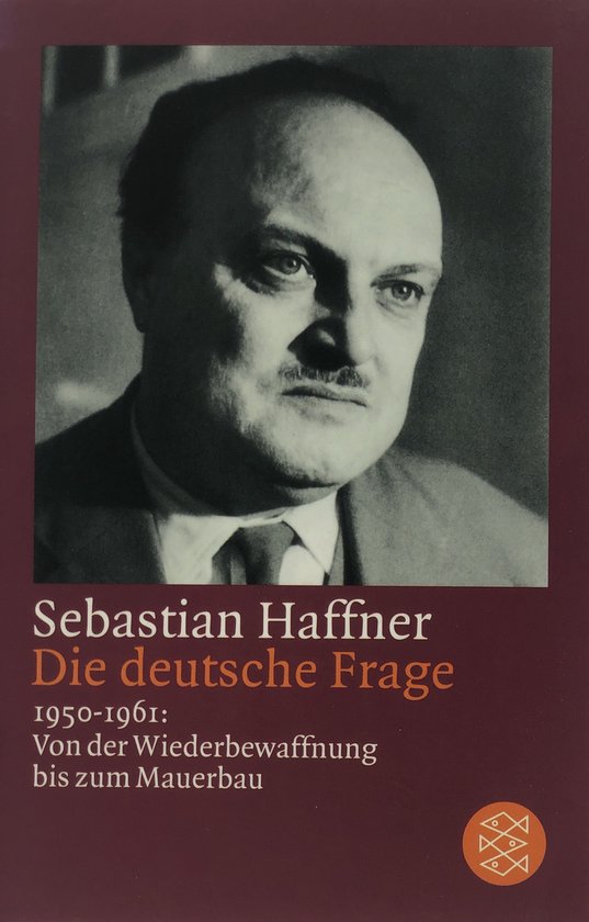 Die Deutsche Frage - Corrie Hafkamp, Sebastian Haffner