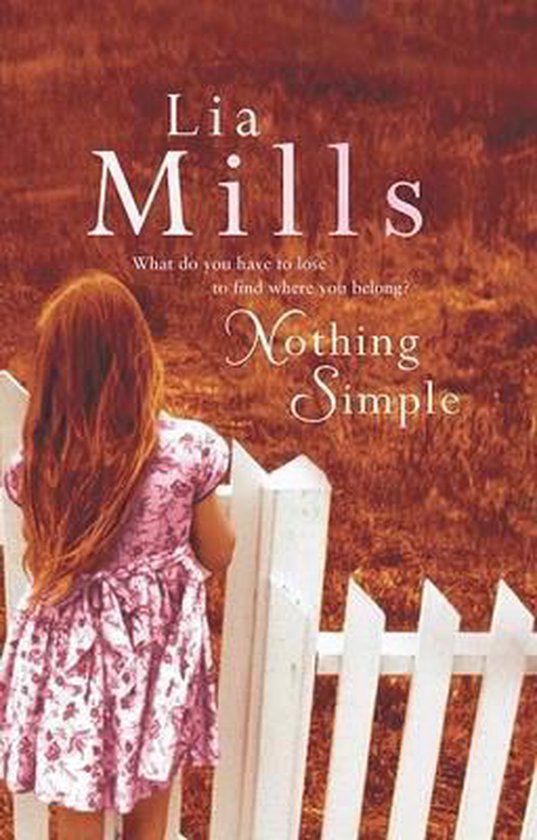 Nothing Simple - Lia Mills