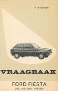 Vraagbaak ford fiesta 950 1100 1300 - Olyslager Organisation
