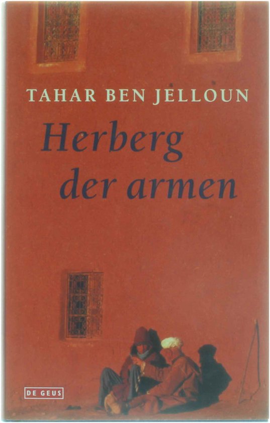 Herberg Der Armen - t. Ben Jelloun