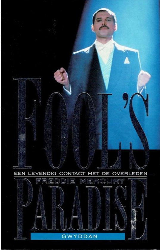 Fool's paradise - Gwyddan