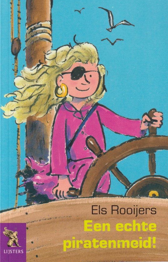 Een echte piratenmeid! - Els Rooijers