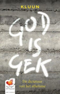 God is gek - Kluun