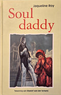 SOUL DADDY - Jacqueline Roy