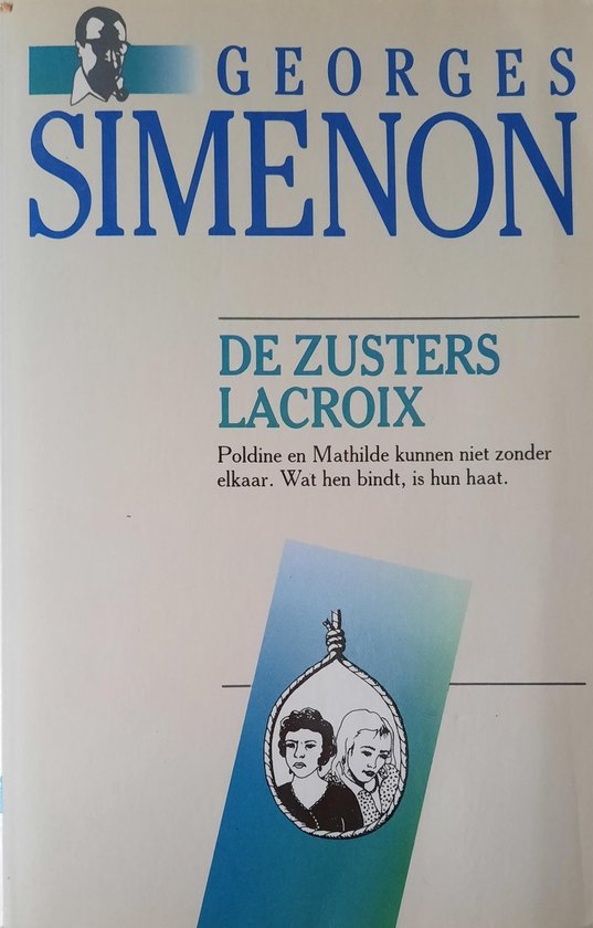 21: de zusters lacroix - Georges Simenon