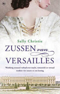 Zussen van Versailles - Christie, Sally