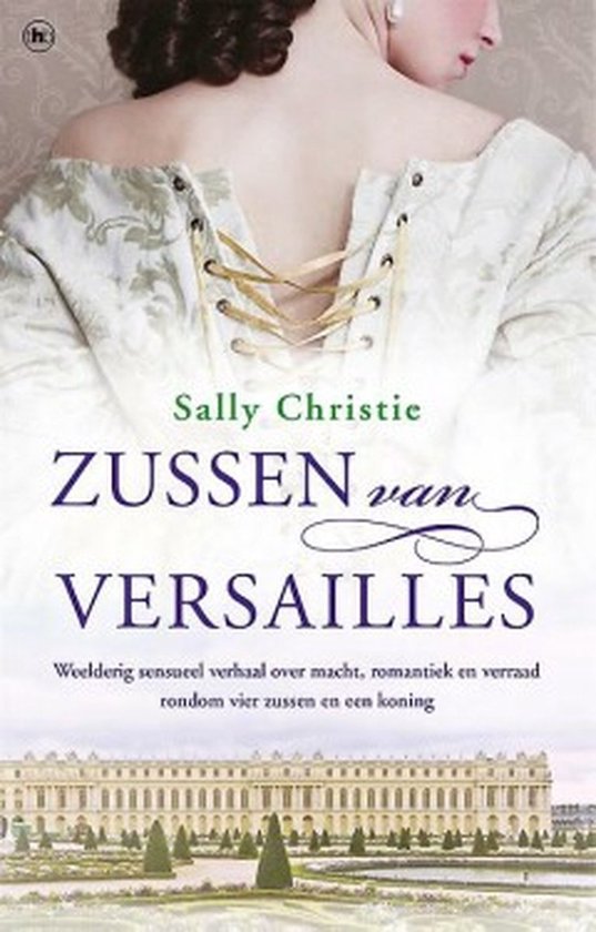 Zussen van Versailles - Christie, Sally