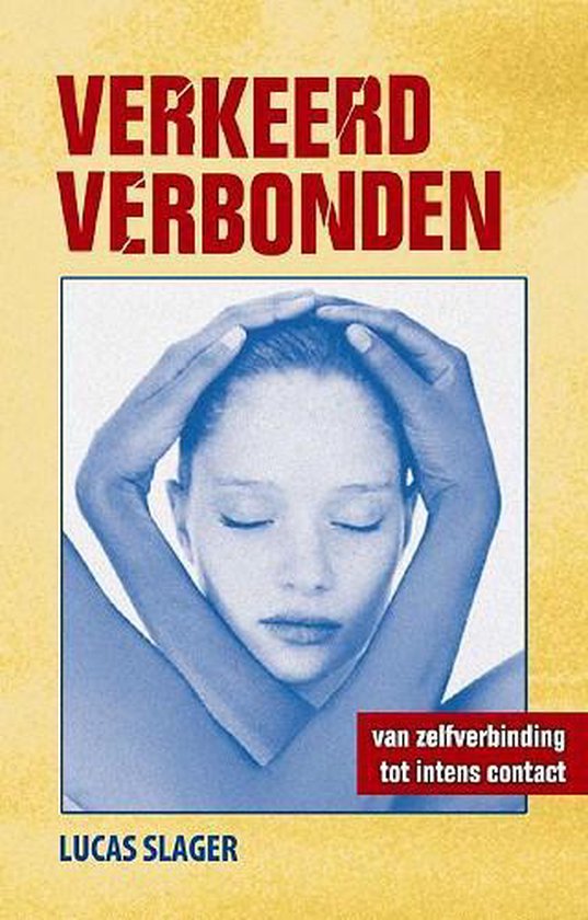 Verkeerd verbonden - L. Slager