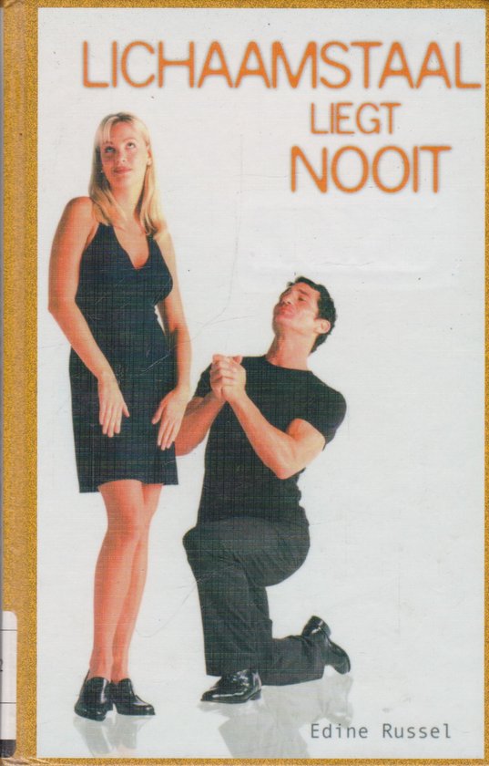 Lichaamstaal Liegt Nooit - Edine Russel
