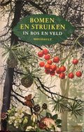 Bomen en struiken in bos en veld - Georges Vedel