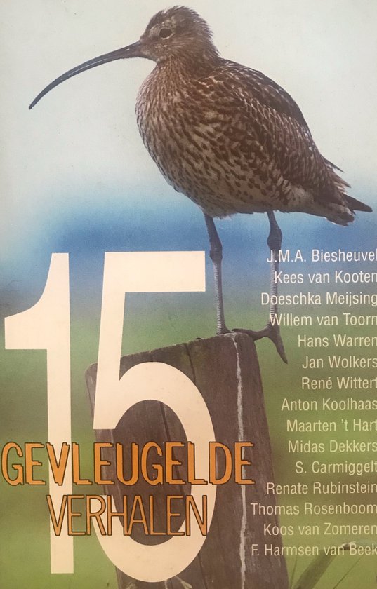 15 gevleugelde verhalen - J.M.A. Biesheuvel