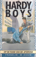 The Hardy Boys 5 : Op de Rand van de Afgrond - Franklin W. Dixon