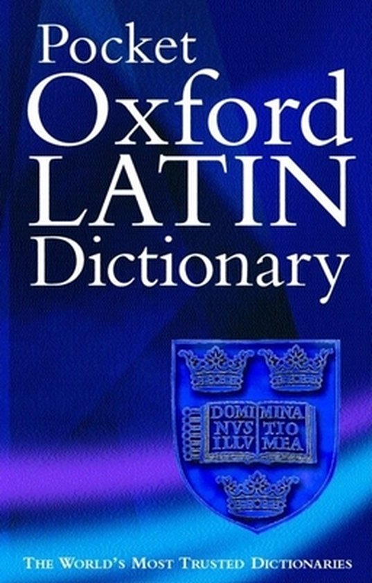 The Pocket Oxford Latin Dictionary - James Morwood