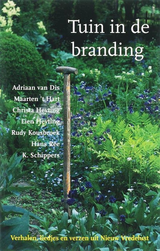 Tuin In De Branding - Maarten 't Hart, Adriaan van Dis