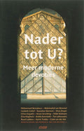Nader tot U? - Manuela Kalsky, I. Overdijk