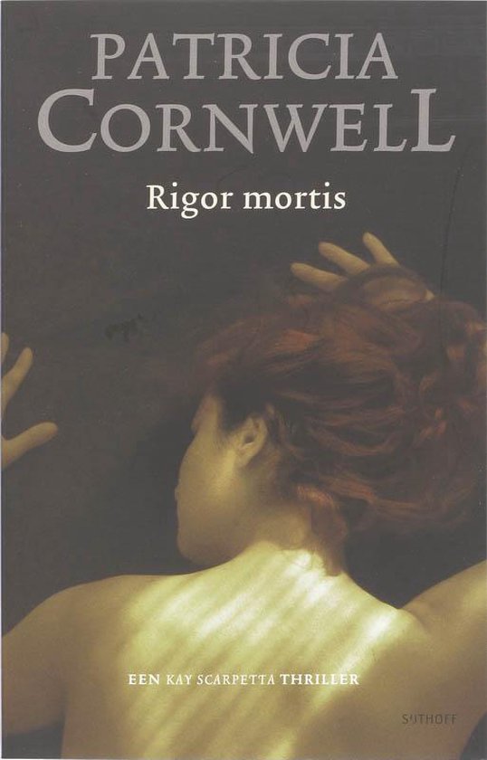 Kay Scarpetta 4 Rigor Mortis - Patricia Cornwell