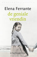 De Napolitaanse romans 1 - De geniale vriendin - Elena Ferrante