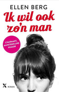 Ik wil ook zo'n man - Ellen Berg