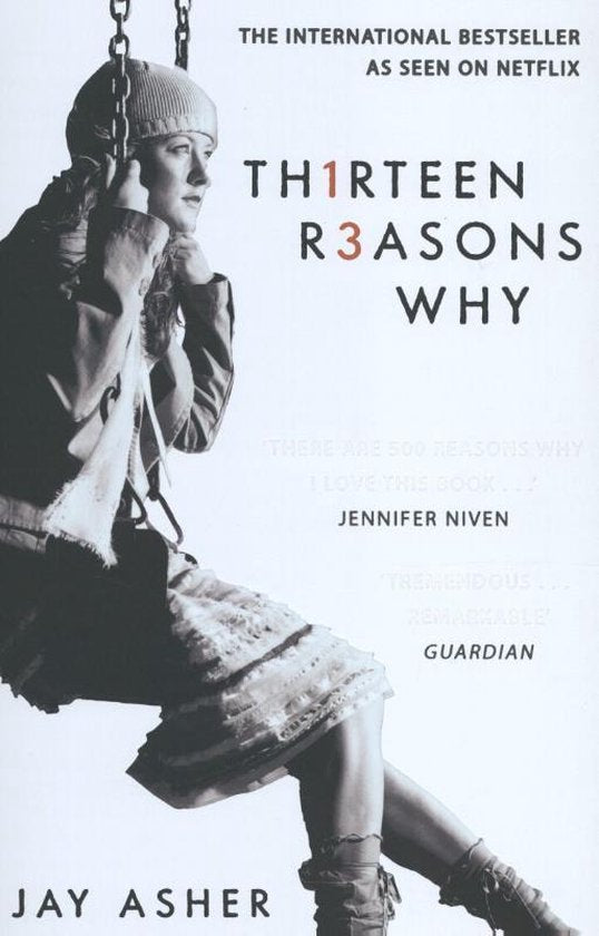 Thirteen Reasons Why - Jay Asher