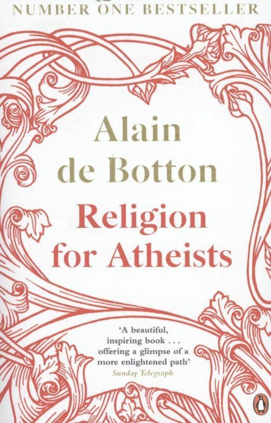Religion For Atheists - Alain de Botton, Botton Alain De