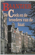 Baantjer 63 - De Cock en de broeders van de haat - A.C. Baantjer, Appie Baantjer