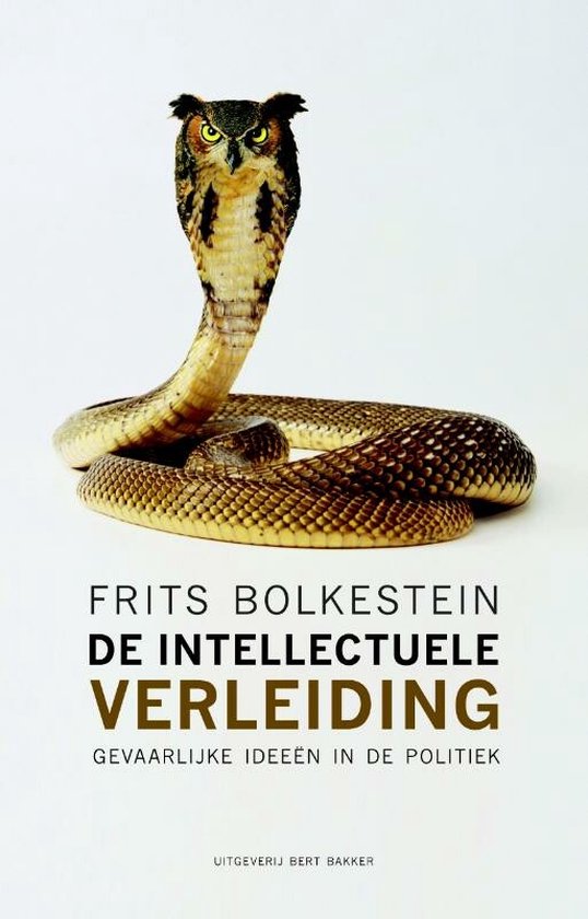 De Intellectuele Verleiding - Frits Bolkestein