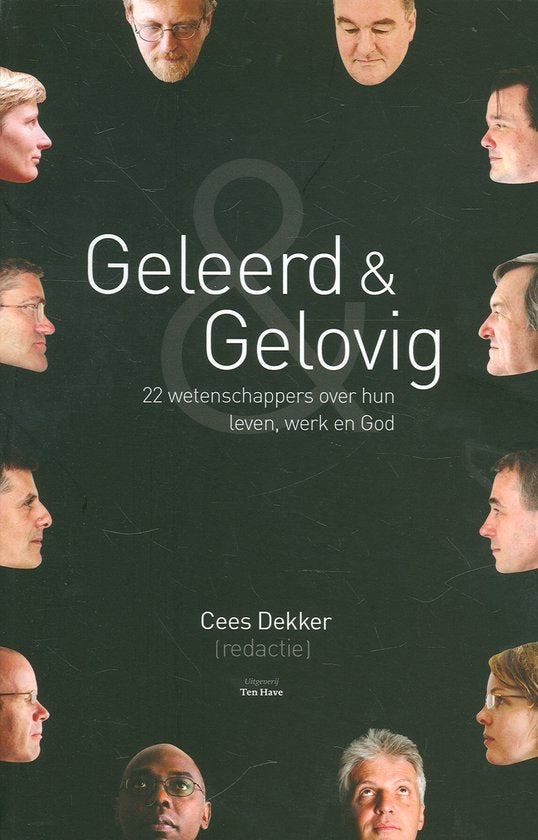 Geleerd en gelovig - Cees Dekker