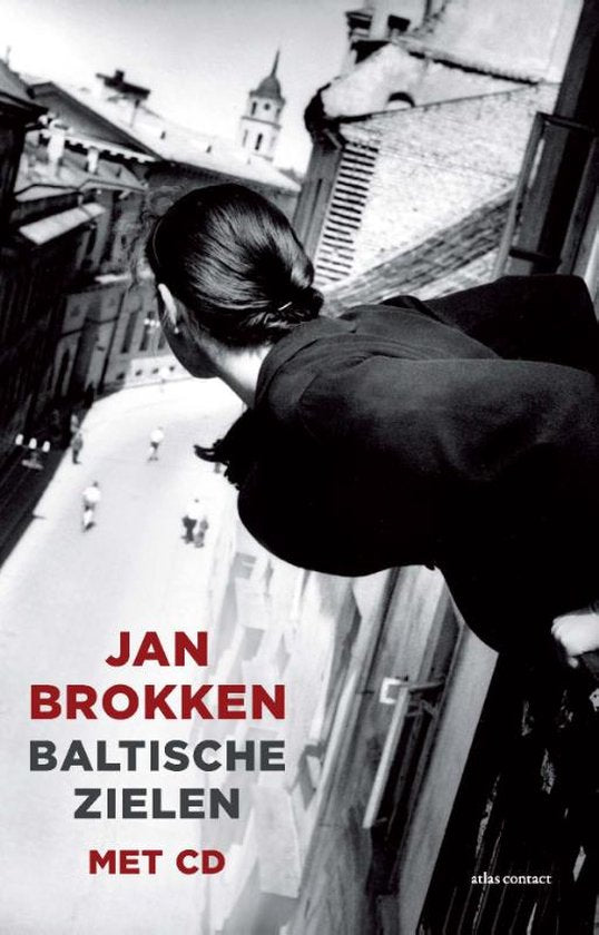 Baltische zielen - Jan Brokken