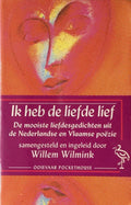 Ik heb de liefde lief - Willem Wilmink