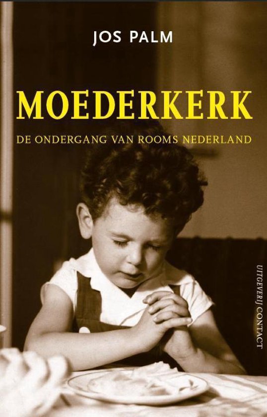 Moederkerk - Jos Palm, geen