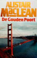 De Gouden Poort - Alistair Maclean