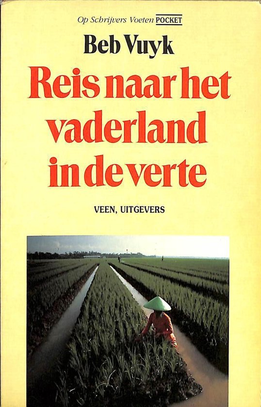 Reis naar het vaderland in de verte - Beb Vuyk