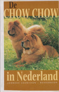 De chowchow in Nederland - J. Leunissen - Rooseboom