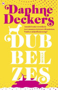 Dubbel zes - Daphne Deckers