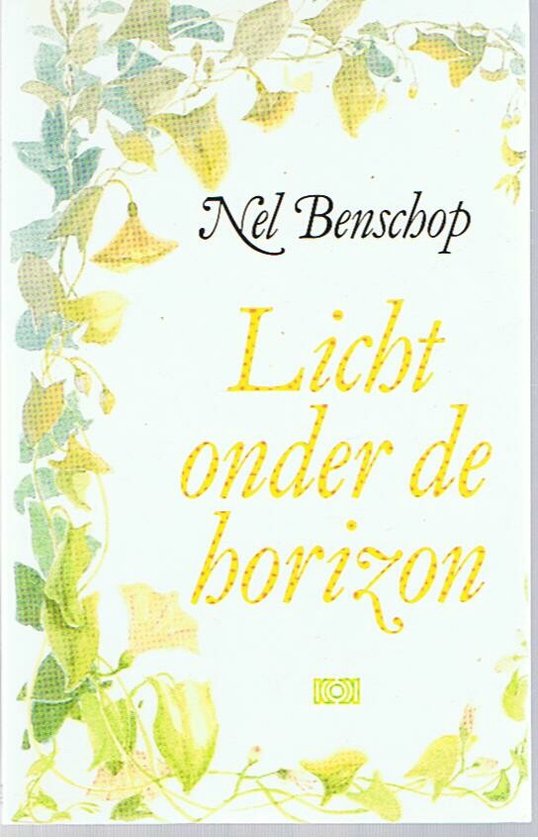 Licht onder de horizon - Benschop