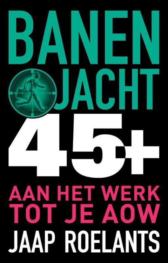 Banenjacht 45+ - Jaap Roelants