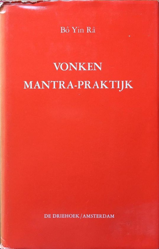 Vonken / Mantra - Praktijk - Bo Yin Ra