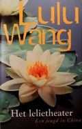 Het lelietheater - L. Wang