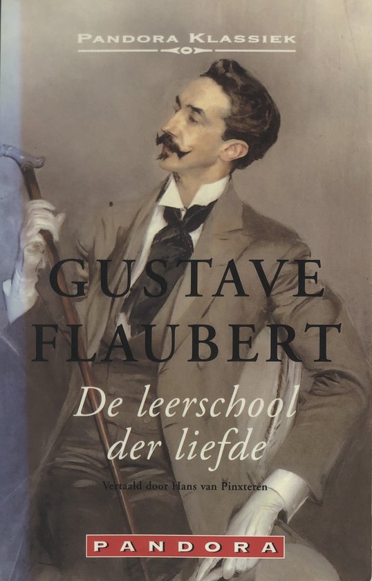 Leerschool Der Liefde - Gustave Flaubert
