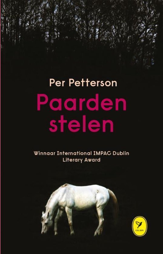 Paarden stelen - Per Petterson