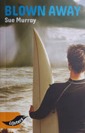 Blown Away - Sue Murray