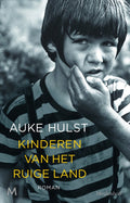 Kinderen Van Het Ruige Land - Auke Hulst
