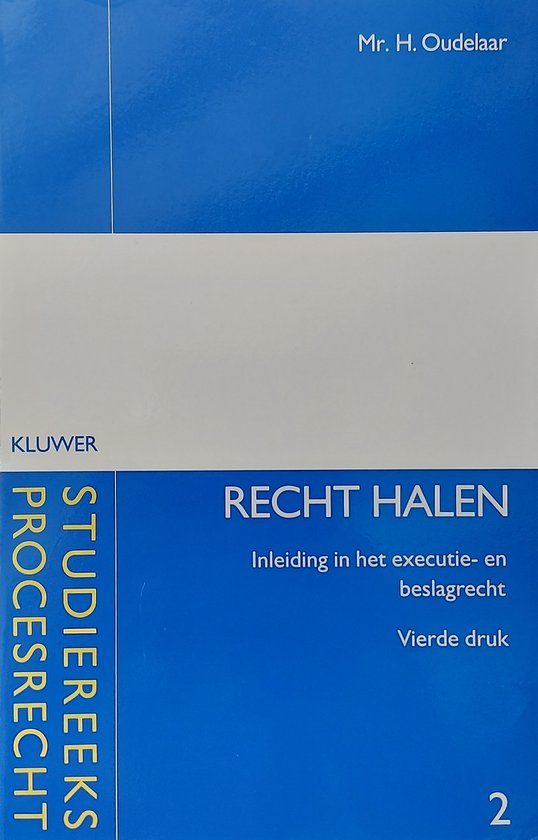 Recht halen - H. Oudelaar
